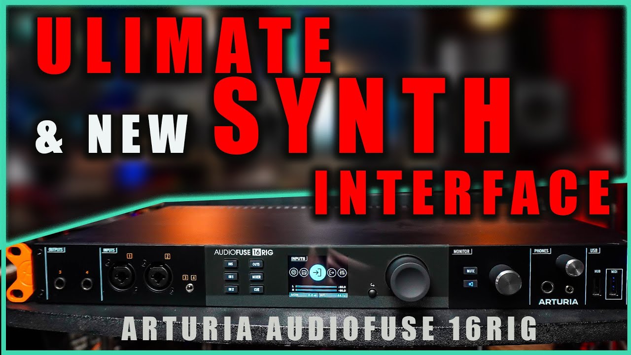 ARTURIA AUDIOFUSE 16RIG: Чем отличается от остальных...