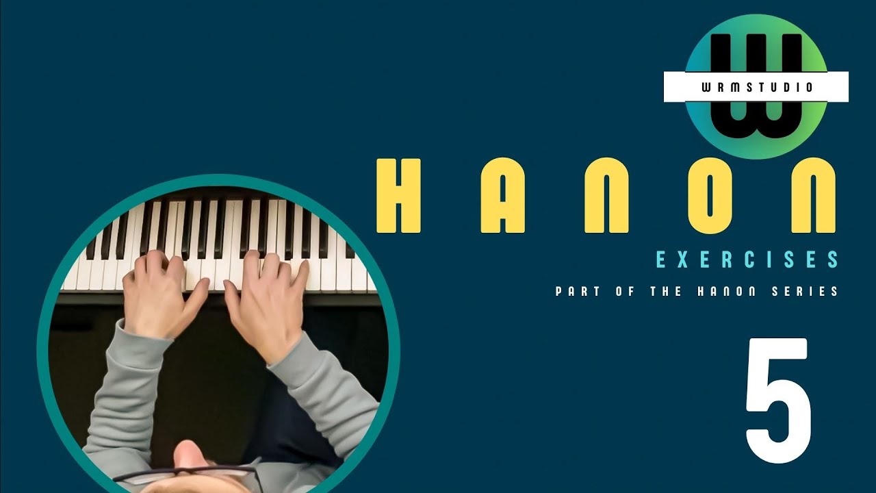 HANON EXERCISE NO. 5