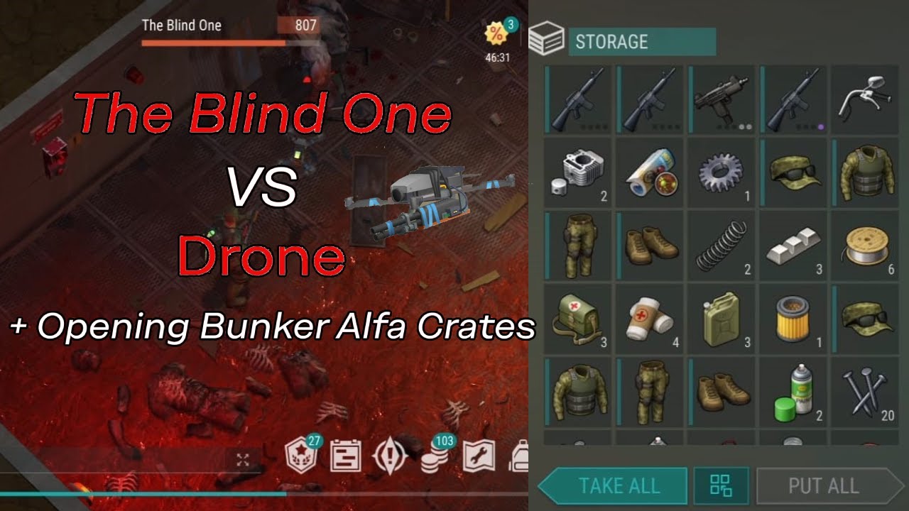 The Blind One vs Drone + Opening Bunker Alfa Crates | Last Day on Earth