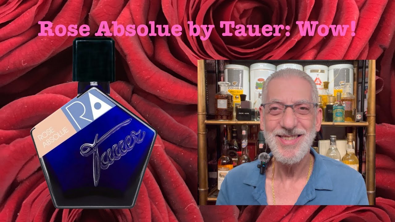 NEW!  Rose Absolue by Tauer  | JaysBeard.com