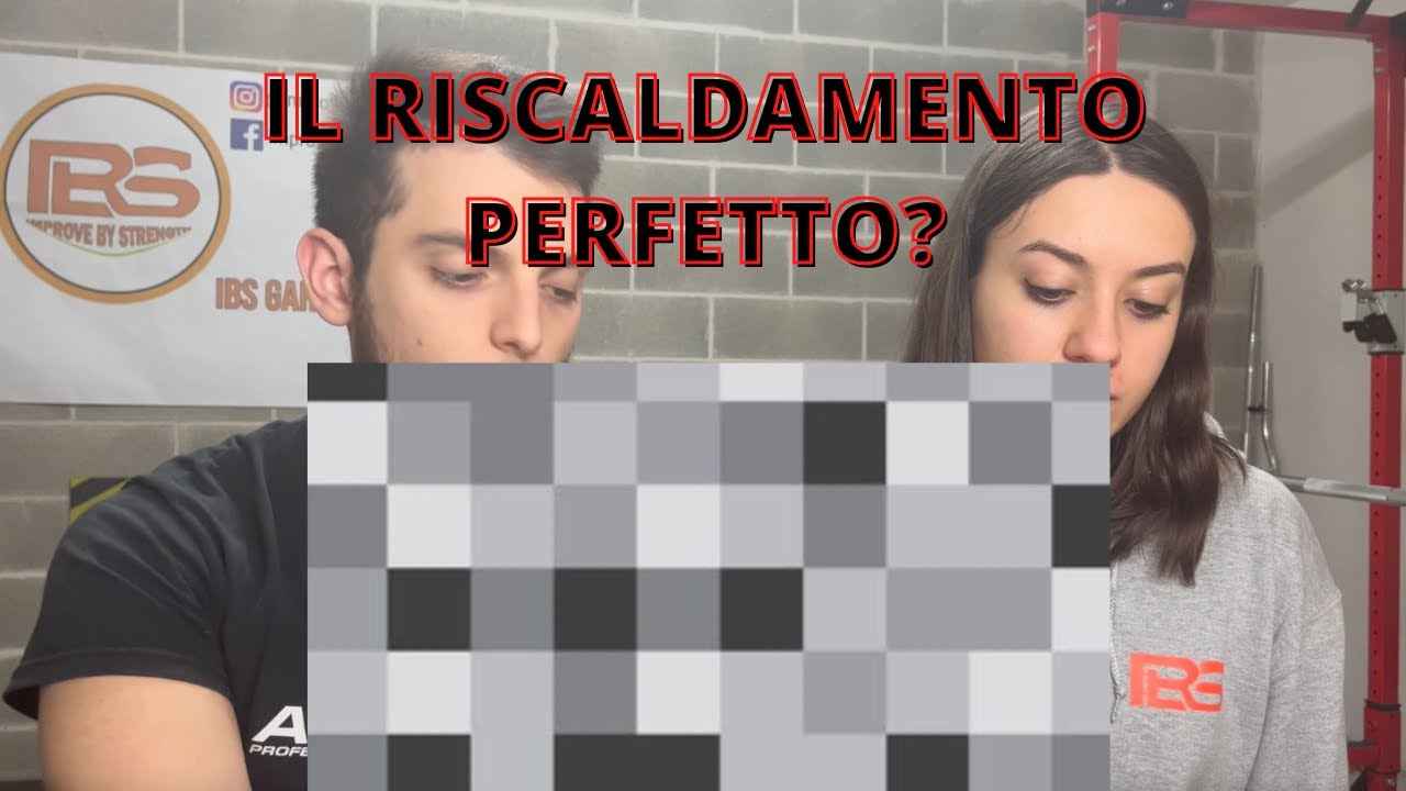 RISCALDAMENTO MASSIMALI - (tutorial)