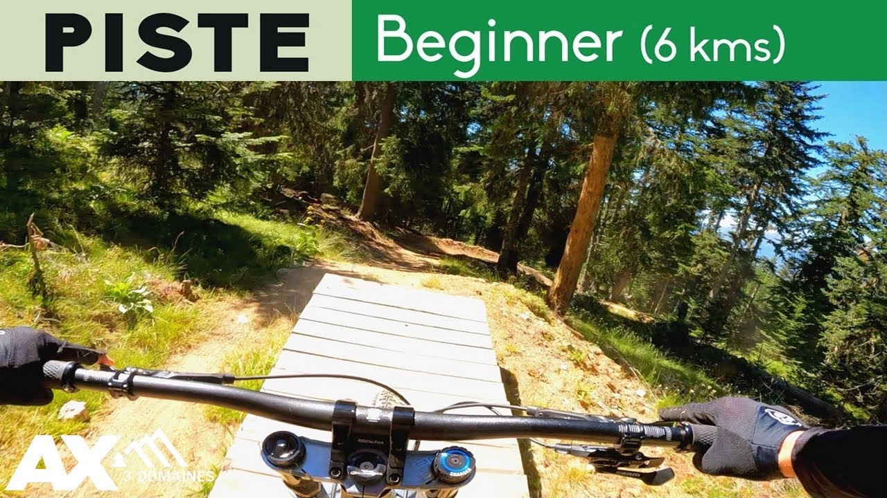 VTT DH AX 3 DOMAINES : Descente Piste Verte 2022 4K