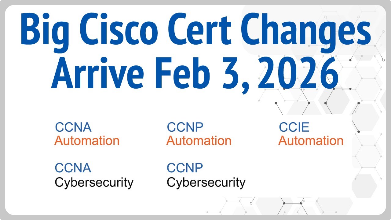 Don&rsquo;t Miss These Cisco Updates for 2025-26!
