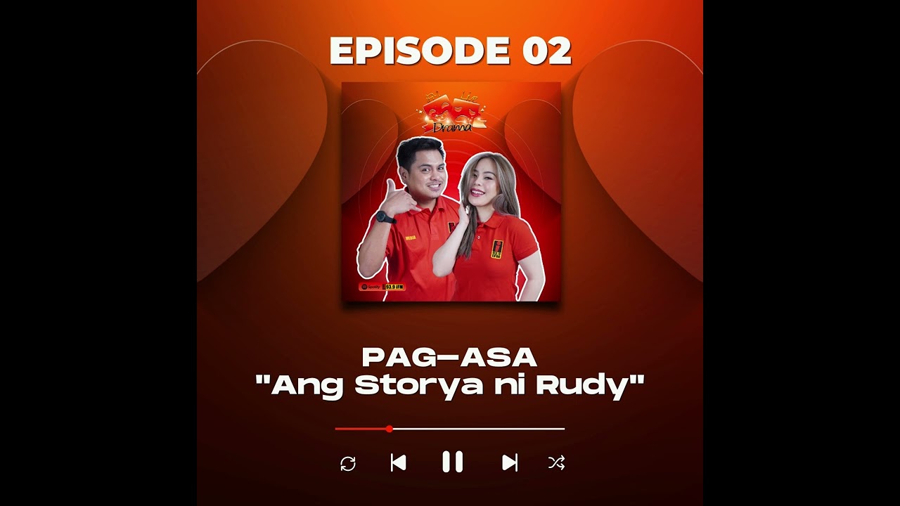 PAG-ASA “Ang Storya ni Rudy”