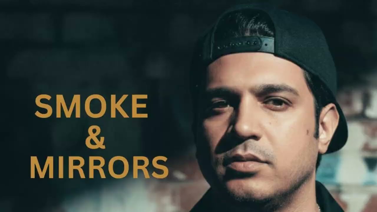 Smoke & Mirrors | Conscious Hip-Hop About Power & Control