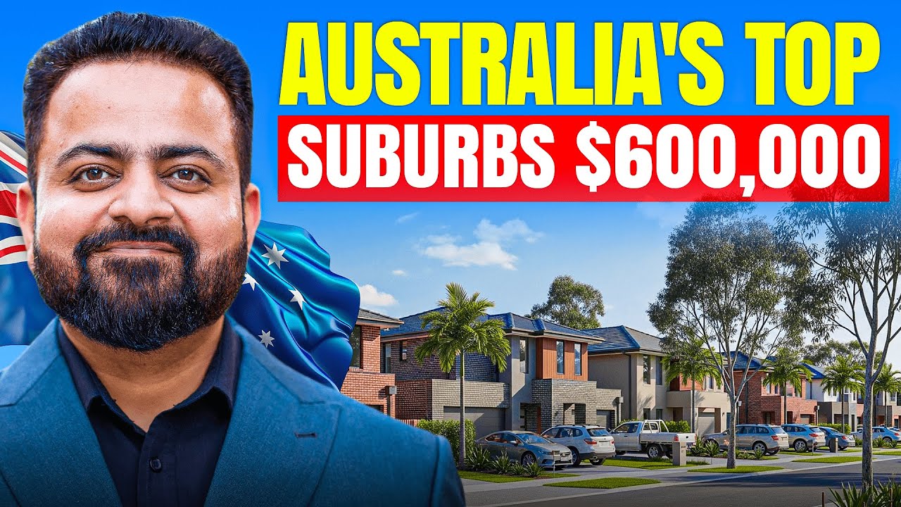 Australian Property BOOM! Top 10 suburbs Under $600k in 2025