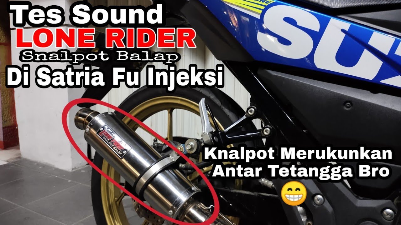 Tes Suara Knalpot Lone Rider Cmms Satria f150 injeksi/Fufi |Modifikasi Satria Fu