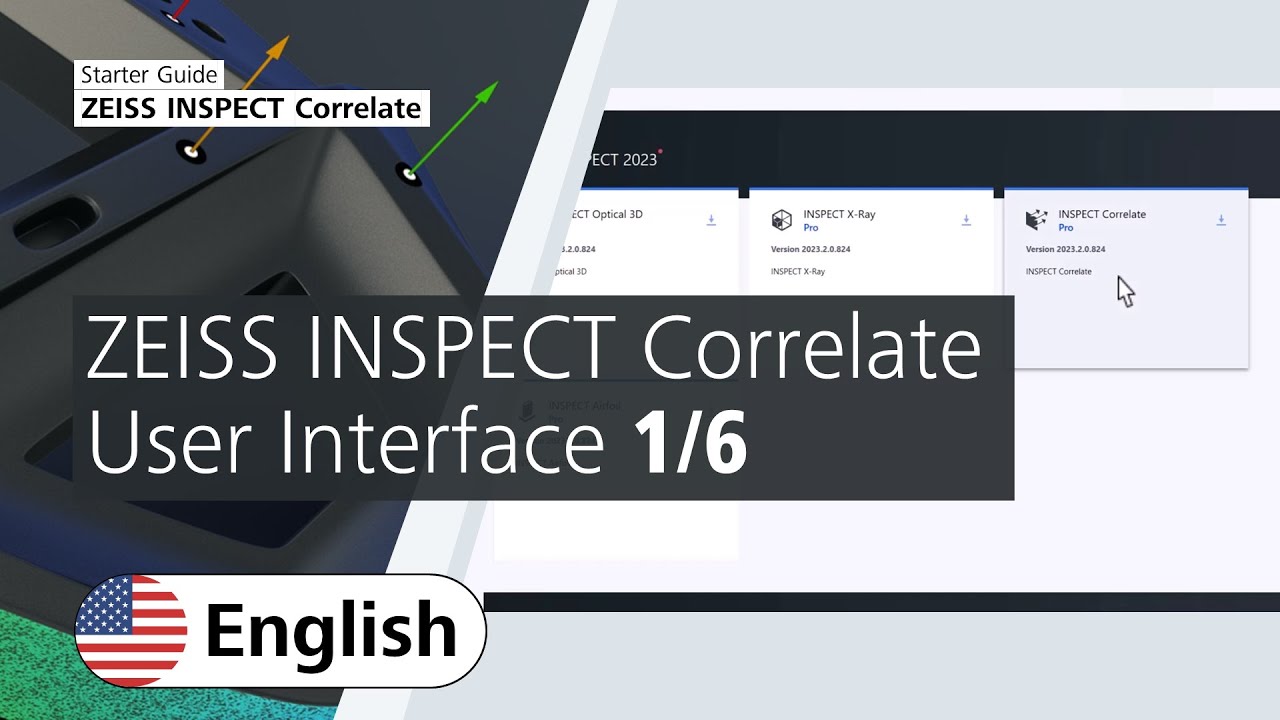 ZEISS INSPECT Correlate User Interface (1/6)