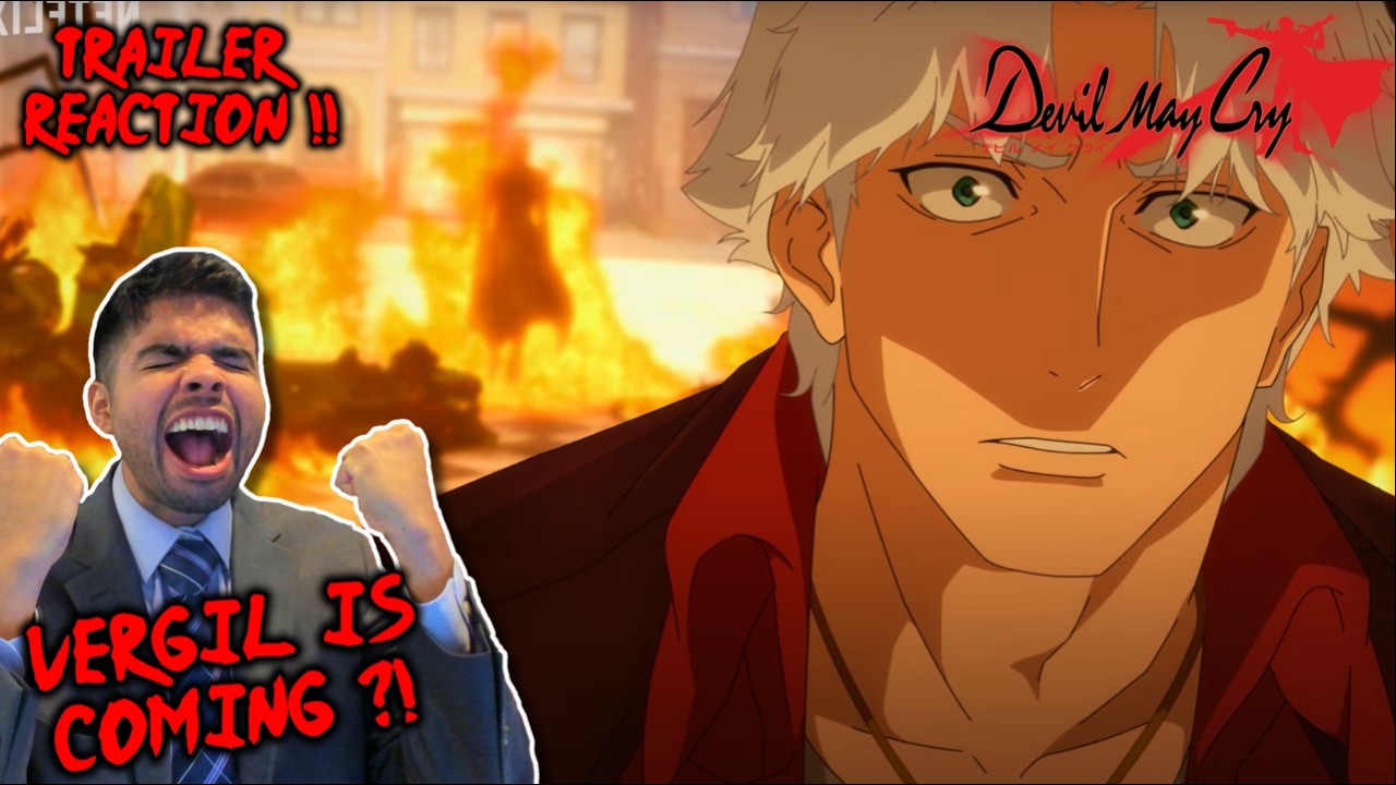 DANTE VS. VERGIL INCOMING?! | Devil May Cry OFFICIAL TRAILER REACTION!