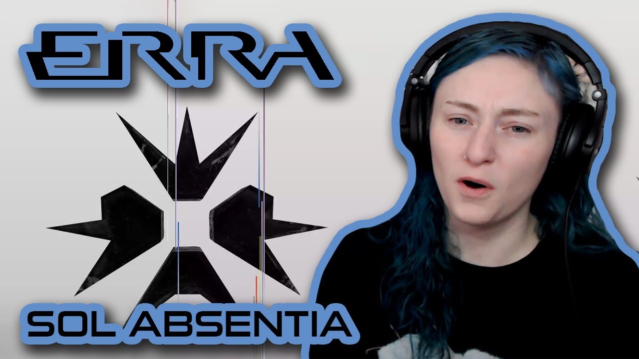 ERRA | 'Sol Absentia' | REACTION/REVIEW