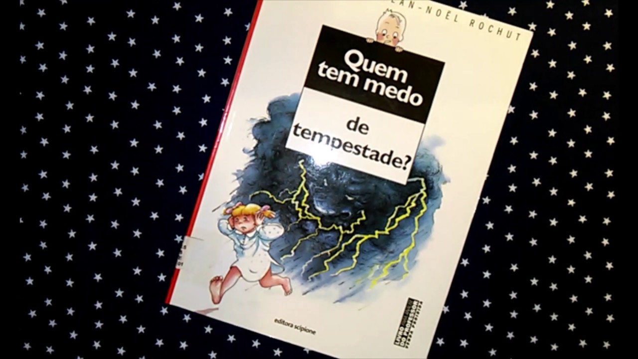QUEM TEM MEDO DE TEMPESTADE? - Hora do Conto