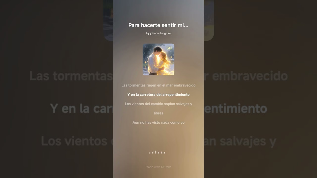 Para hacerte sentir mi amor