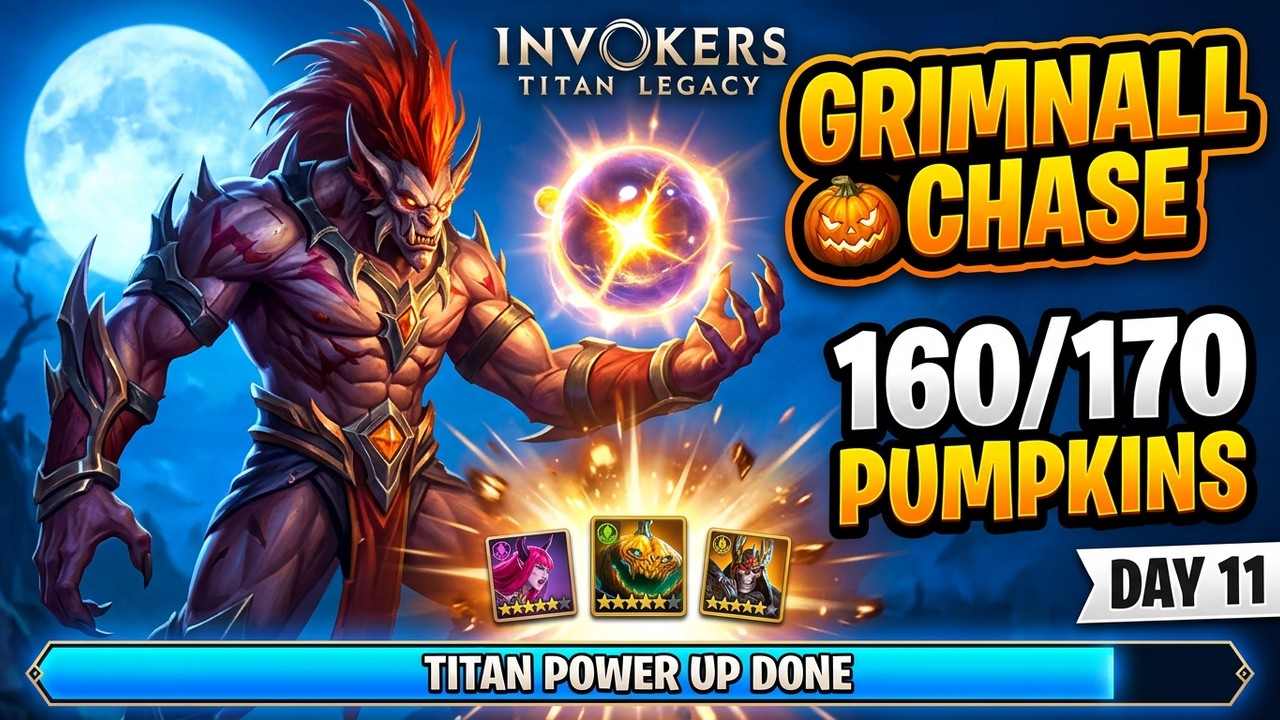 Invokers: Titan Legacy - Grimnall Chase, 11-й день/160 очков/Призыв титанов и усиление завершены