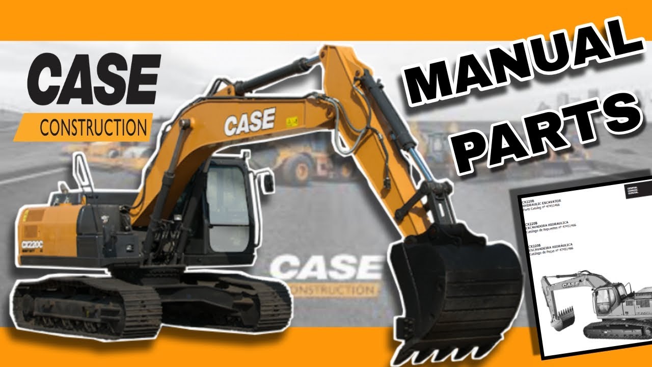 CASE EXCAVATOR CX220B PARTS MANUAL