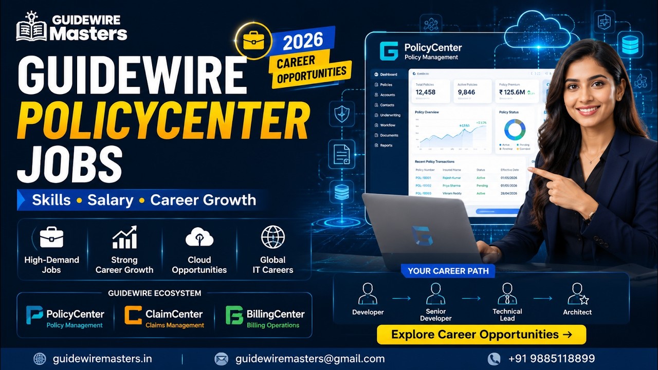 Guidewire PolicyCenter Jobs 2026 | Career Opportunities Explained
