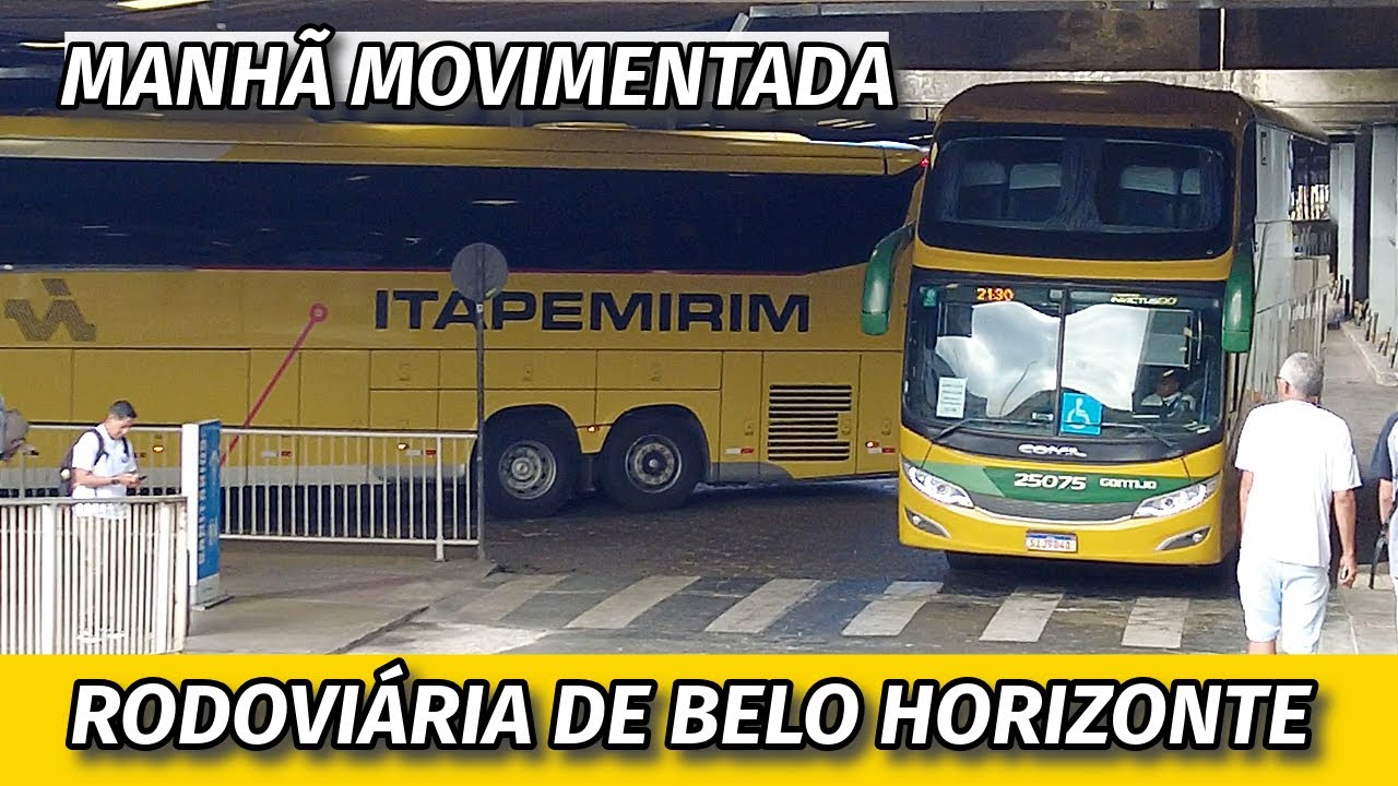 RODOVIÁRIA de BELO HORIZONTE PEGANDO FOGO! MOVIMENTO INTENSO PELA MANHÃ!