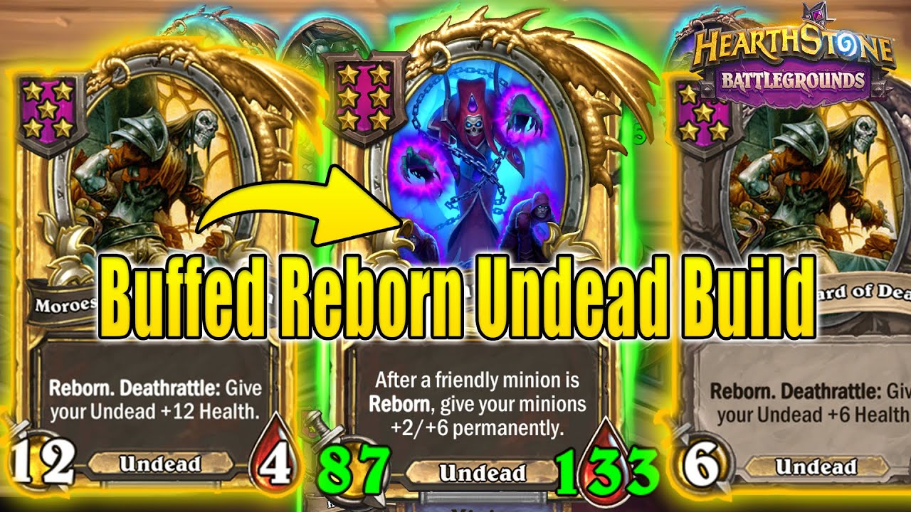 New Buffed Reborn Undead Build With Golden 6 Stars Undead | Christian Hearthstone Battlegrounds