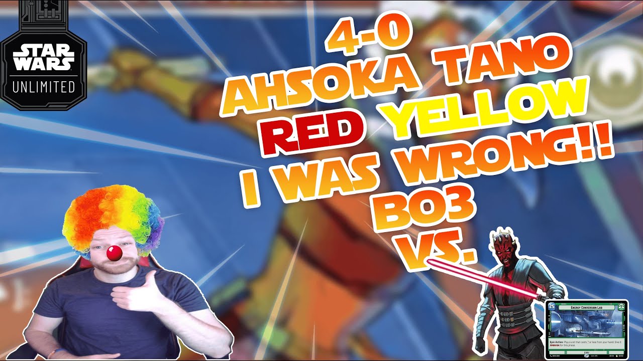 4-0 UPDATED Ahsoka Yellow Decklist & BO3 VS Maul ECL #starwars #starwarsunlimited
