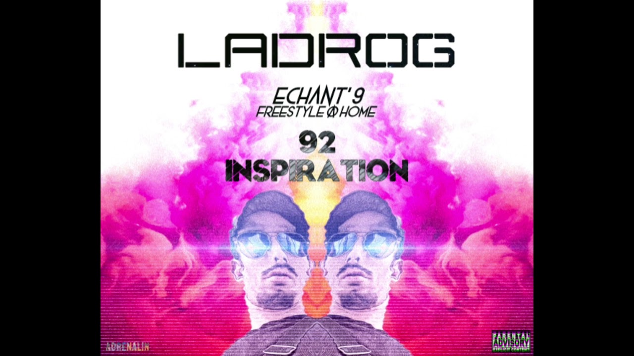LaDroG - 92 INSPIRATION (Echant' 9)