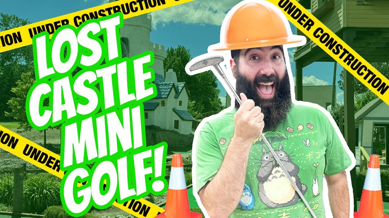 Can We Finish This Under Construction Mini Golf?