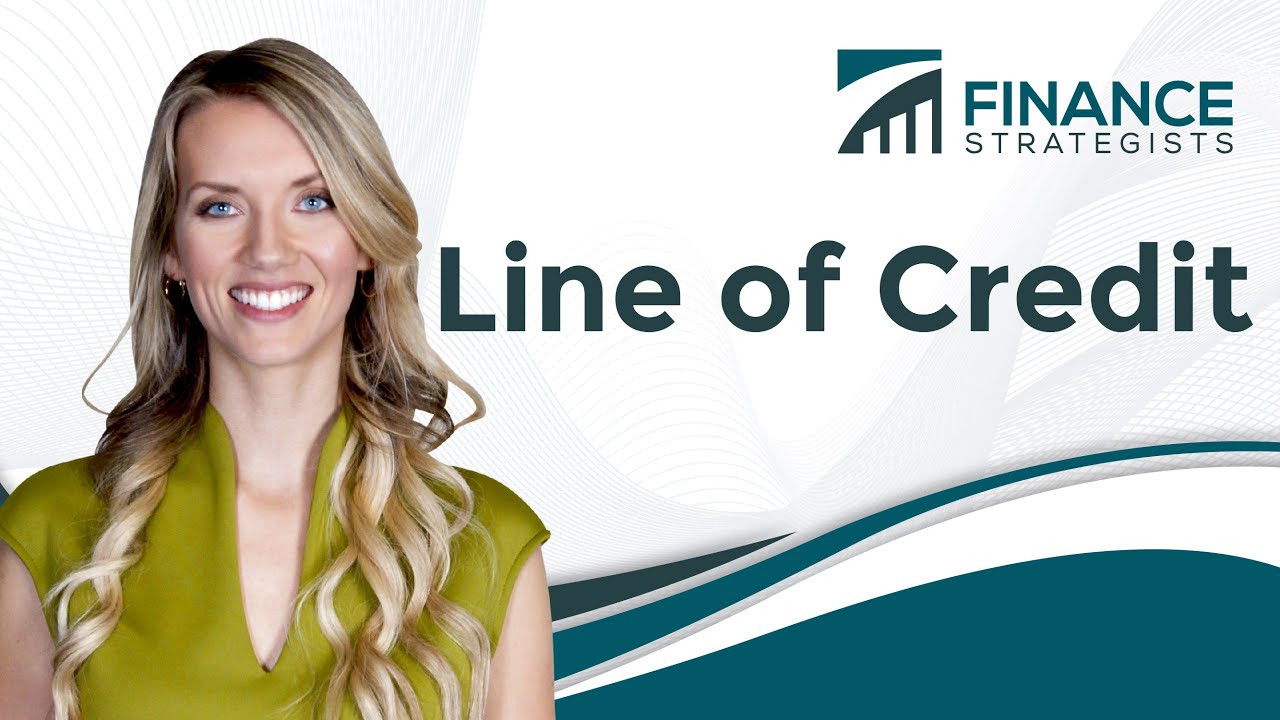 Line of Credit [Animation Video] | Finance Strategists | Your Online Finance Dictionary