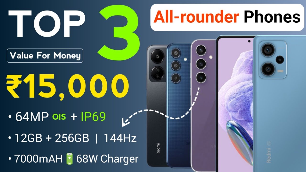 Top 3 Best 5G All-rounder Phones Under 15000 | 5g Mobile Under 15k | Letest 5G Phones January 2026