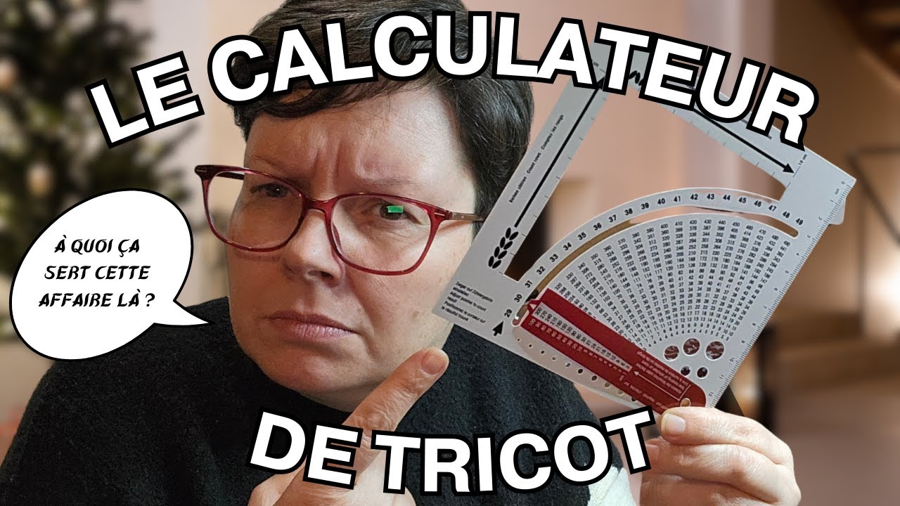 Le Calculateur de tricot