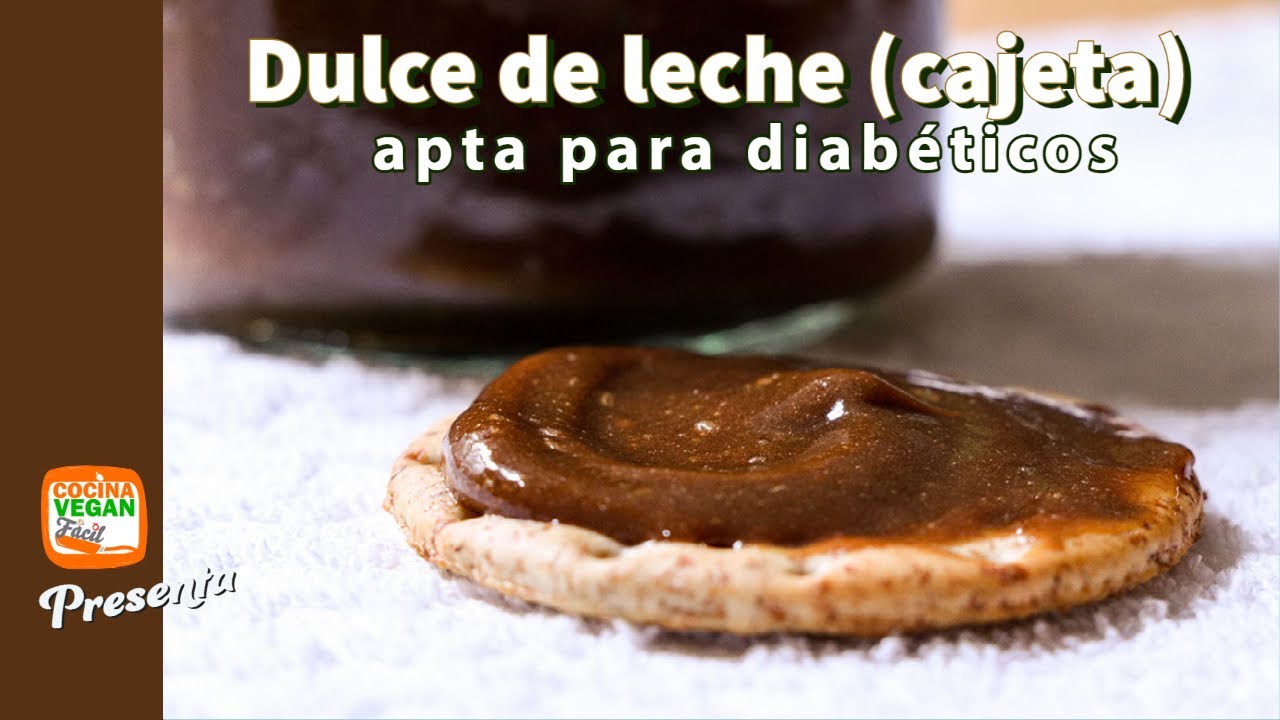 Dulce de leche (cajeta) apta para diabéticos, sin lácteos, sin azúcar - Cocina Vegan Fácil