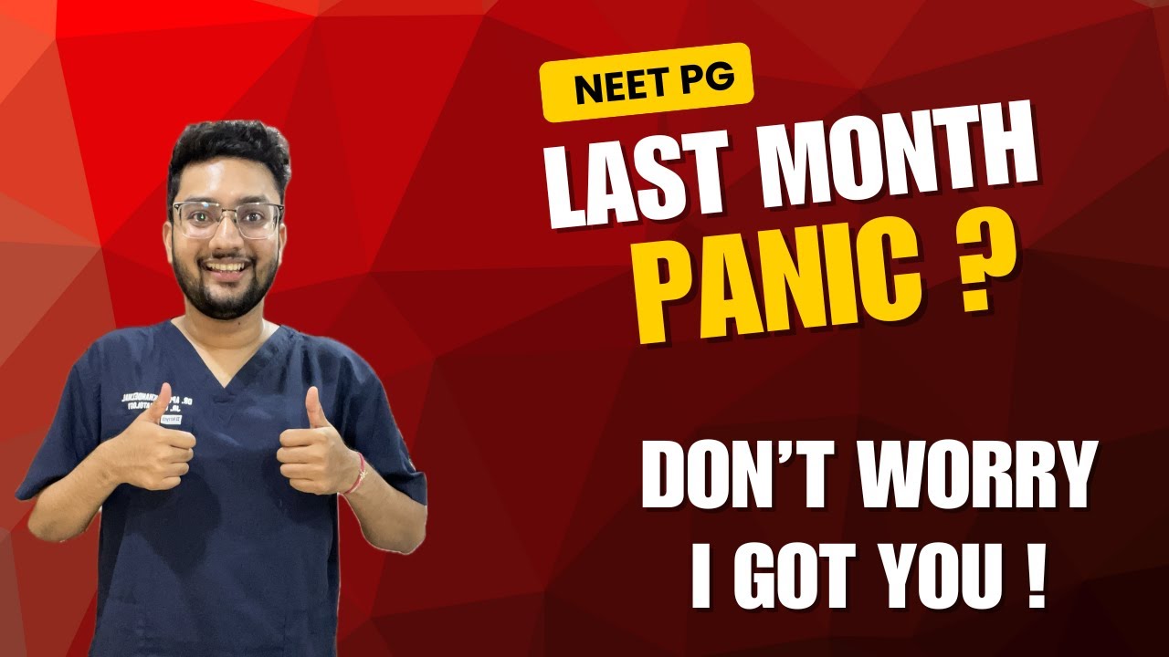 NEET PG: Last One Month Revision Strategy | PRACTICAL & HONEST ADVICE #neetpg #neetpg2025