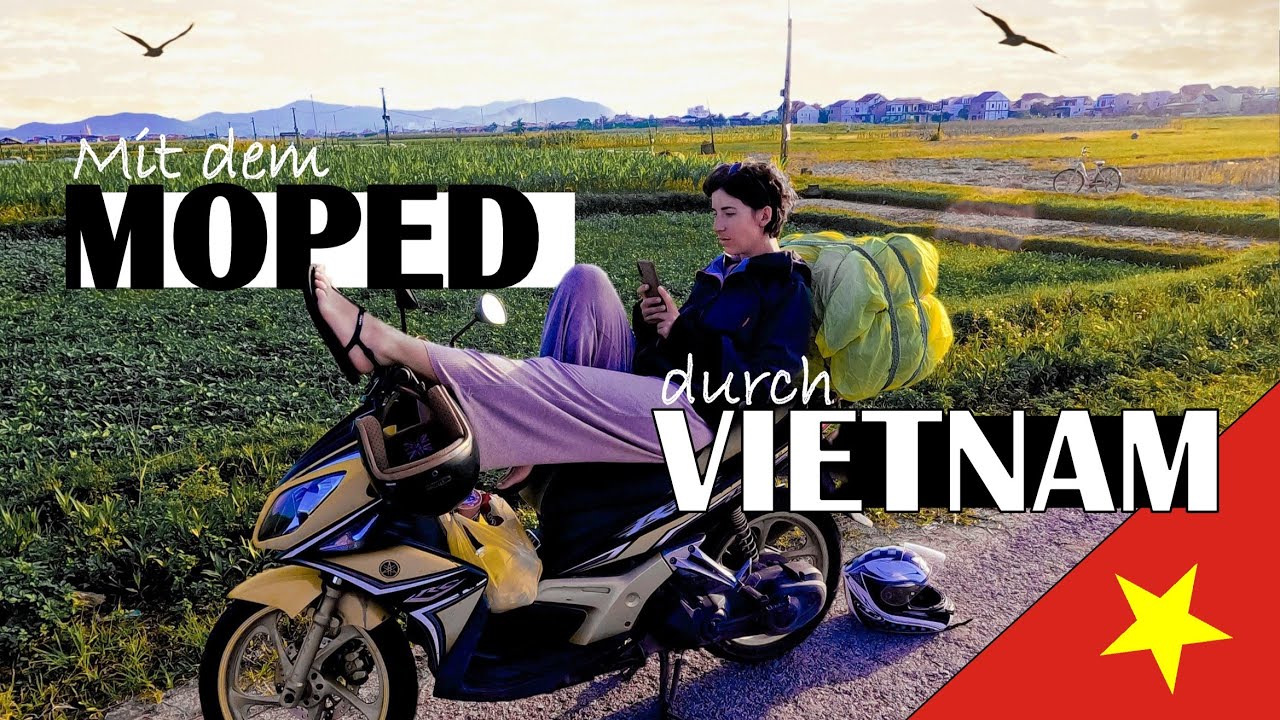 Fahr NICHT mit dem Roller in Vietnam, ohne DAS gesehen zu haben! 🛵 Route • Kosten • Tipps