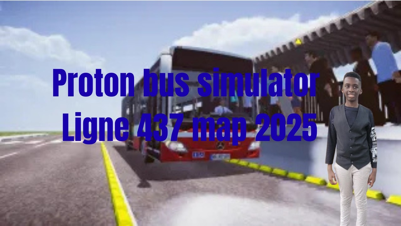 Proton bus simulator Ligne 437 map 2025