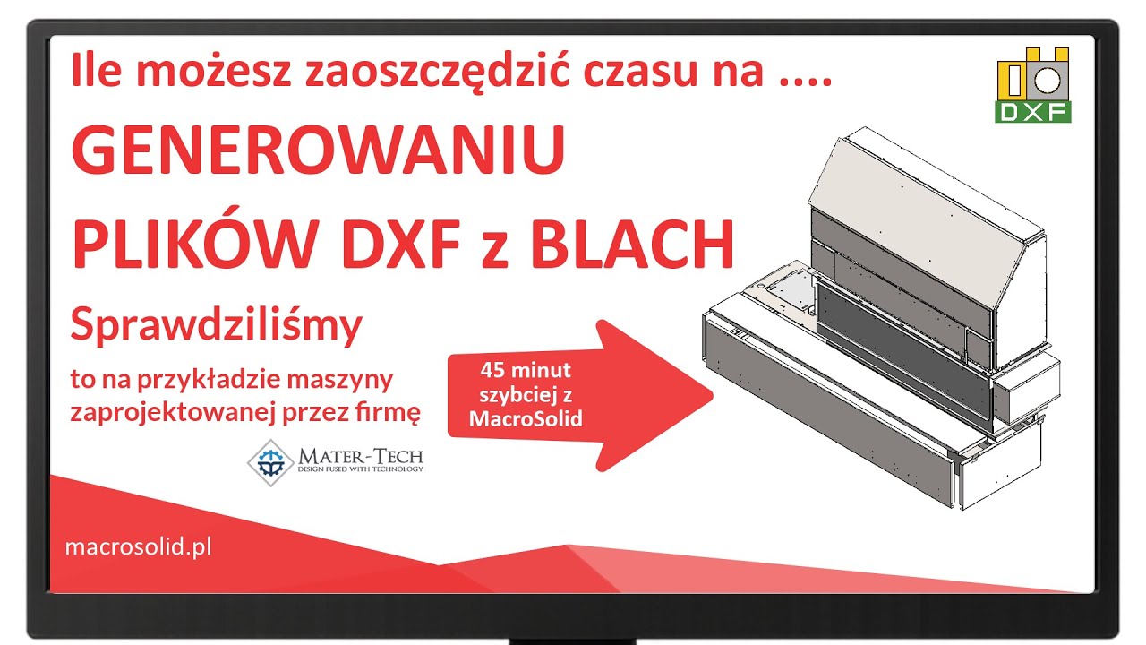 Ile czasu można zaoszczędzić na generowaniu plików DXF z blach w #SOLIDWORKS