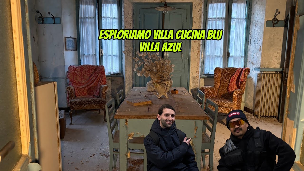 ESPLORIAMO UNA VILLA DA SOGNO CON CUCINA BLU INTERNI PAZZESCHI [URBEX ITALIA] @CyberUrbex 