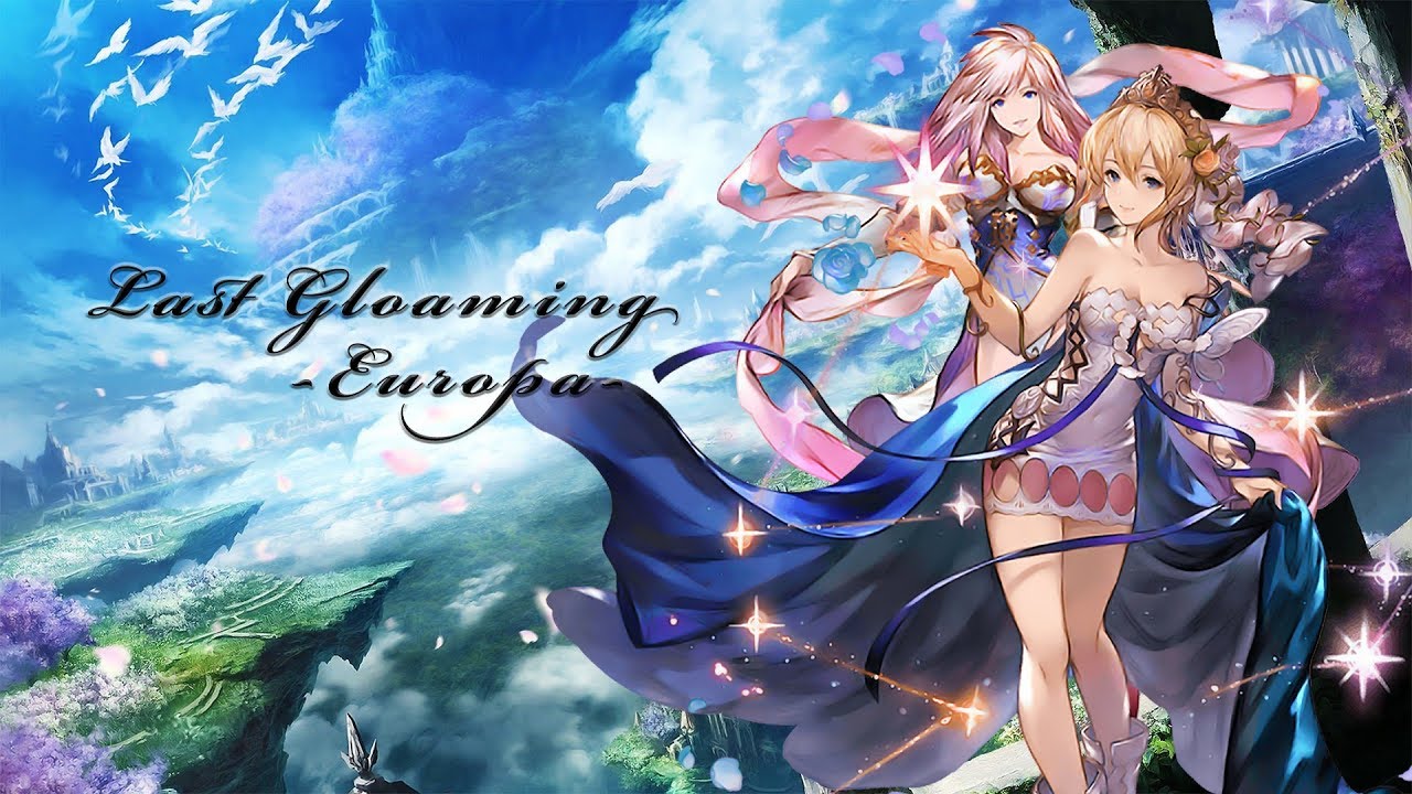【最高音質/グラブル】エウロペ / Europa 『 ラスト・グローミング 』マグナ / Omega Theme / BGM / OST【GRANBLUE FANTASY】