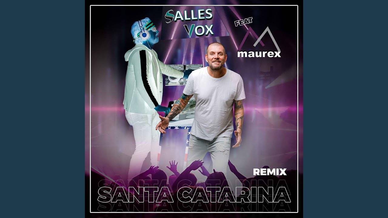 Santa Catarina Remix