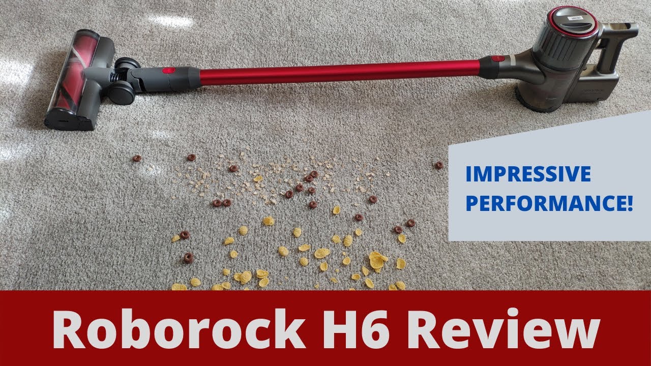 Roborock H6 Review: The Best Cordless Vacuum to Buy in 2020?