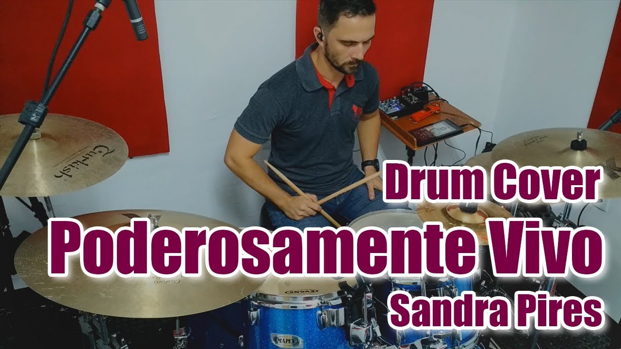 Poderosamente Vivo - Sandra Pires | David Lima (Drum Cover)