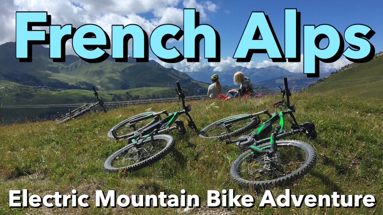 French Alps - Electric Mountain Bike Adventure