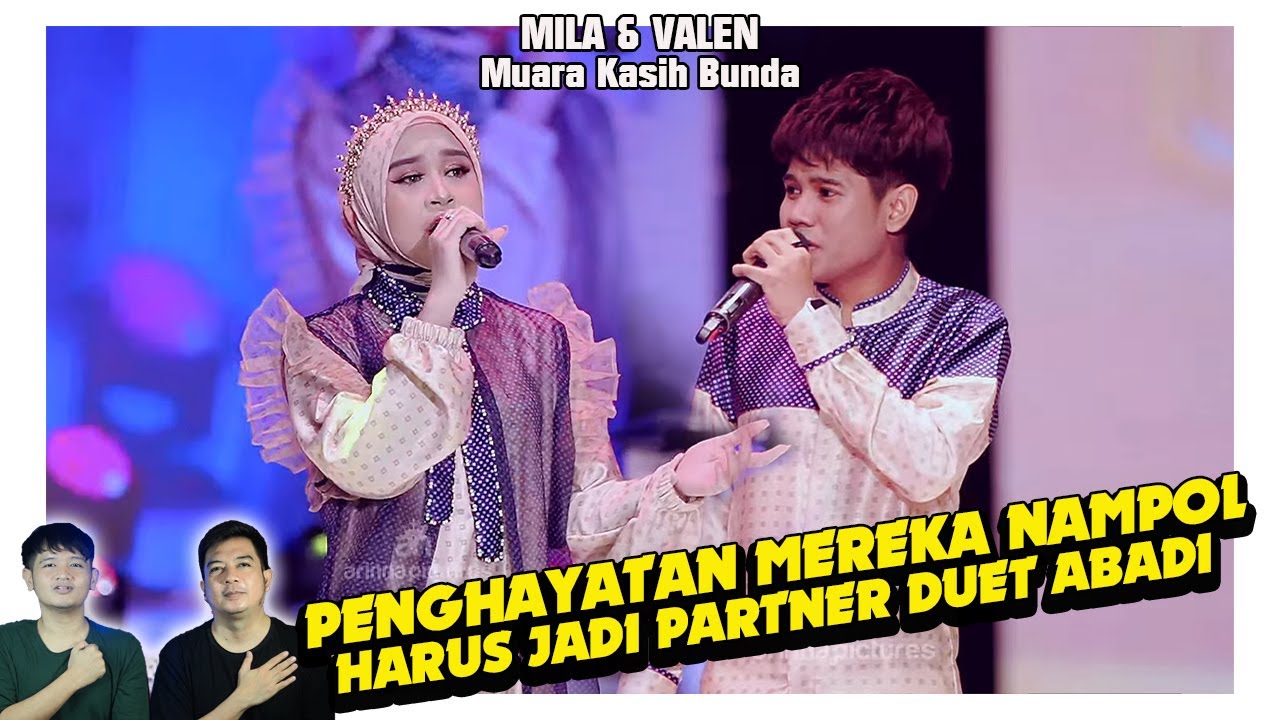 Nampol banget ! Valen & Mila Muara kasih bunda. Rasa & pengahayatannya gilasihh