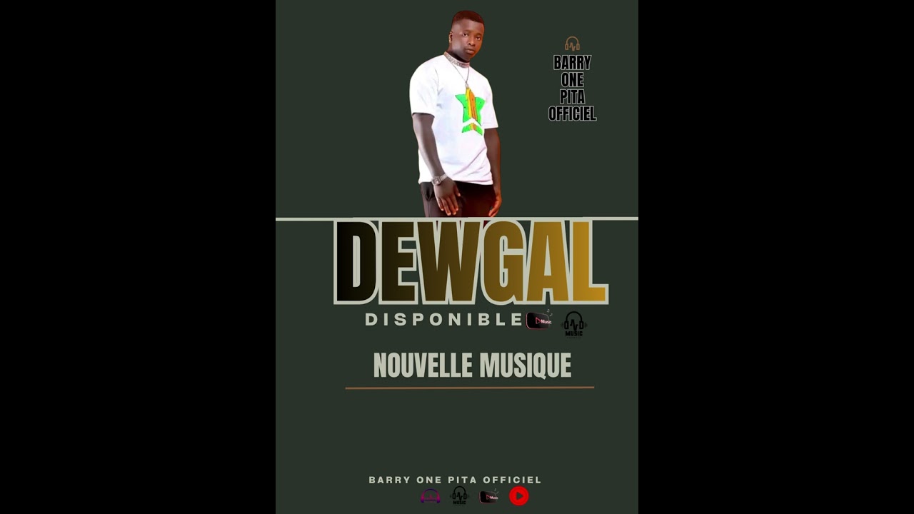 BARRY ONE PITA ( DEWGAL) AUDIO OFFICIEL 