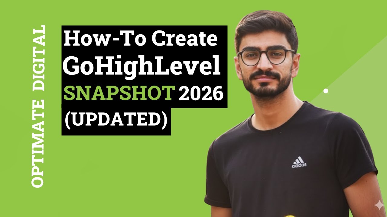 How to Create a Snapshot in GoHighLevel Step-By-Step (Updated)