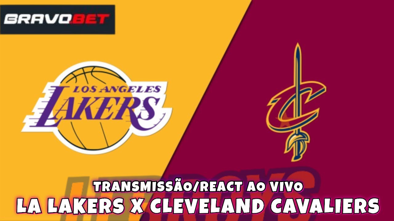 LOS ANGELES LAKERS X CLEVELAND CAVALIERS - COMENTÁRIOS E REACT AO VIVO
