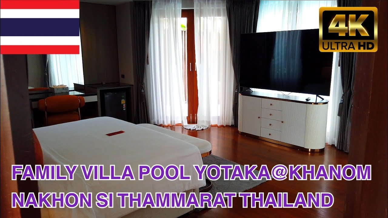 Family Villa Pool Yotaka Khanom Nakhon Si Thammarat Thailand [4K]