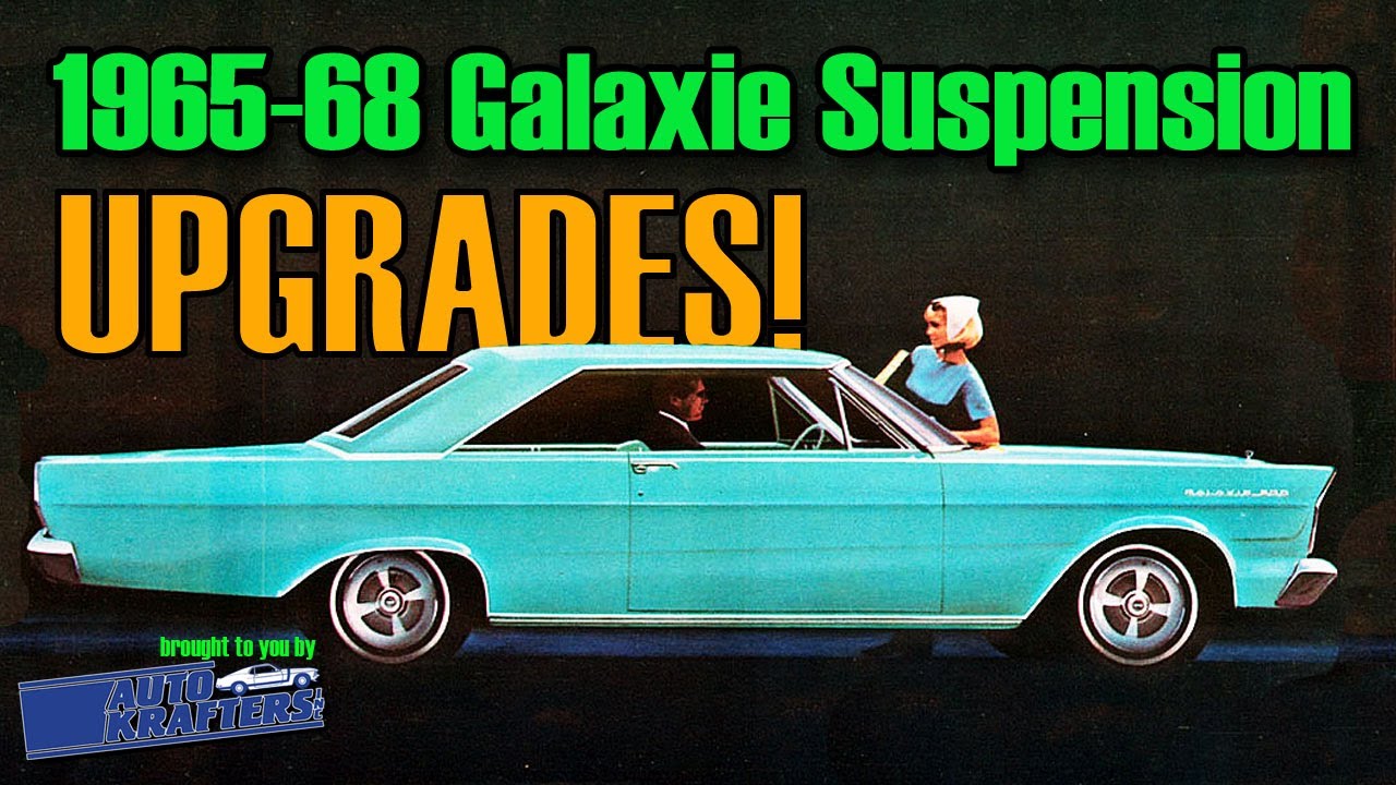 Ford Galaxie Suspension Upgrades
