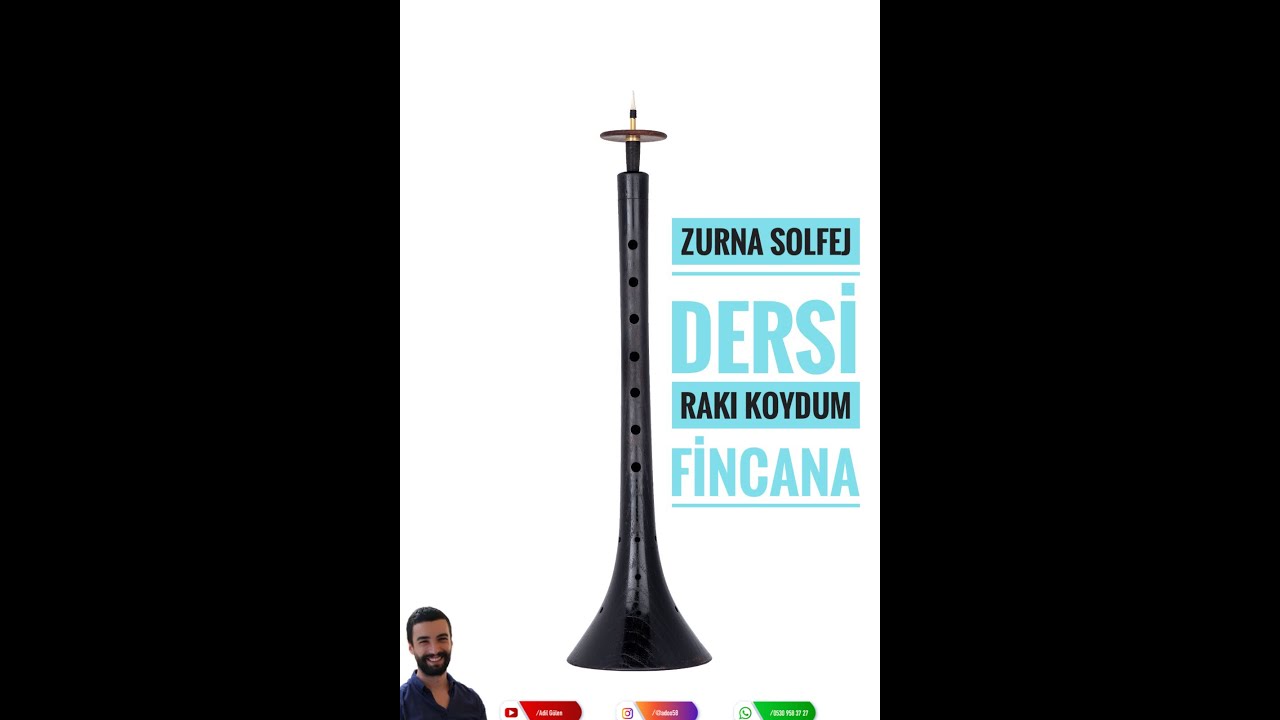 Usandım Lele (Rakı Koydum Fincana ) - Zurna Solfej Dersleri 1 - Adil GÜLEN