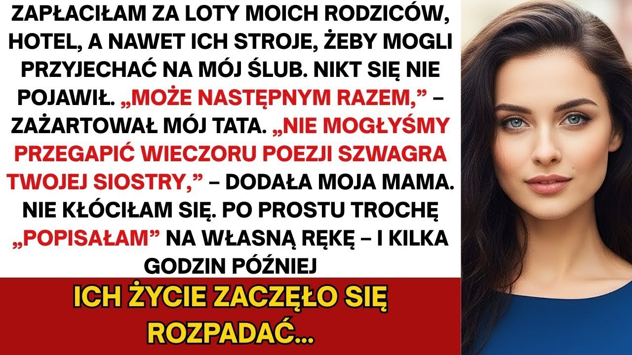Zapłaciłem za podróż rodziców na ślub, lecz nie przyjechali  Ojciec rzekł  „Może następnym razem”