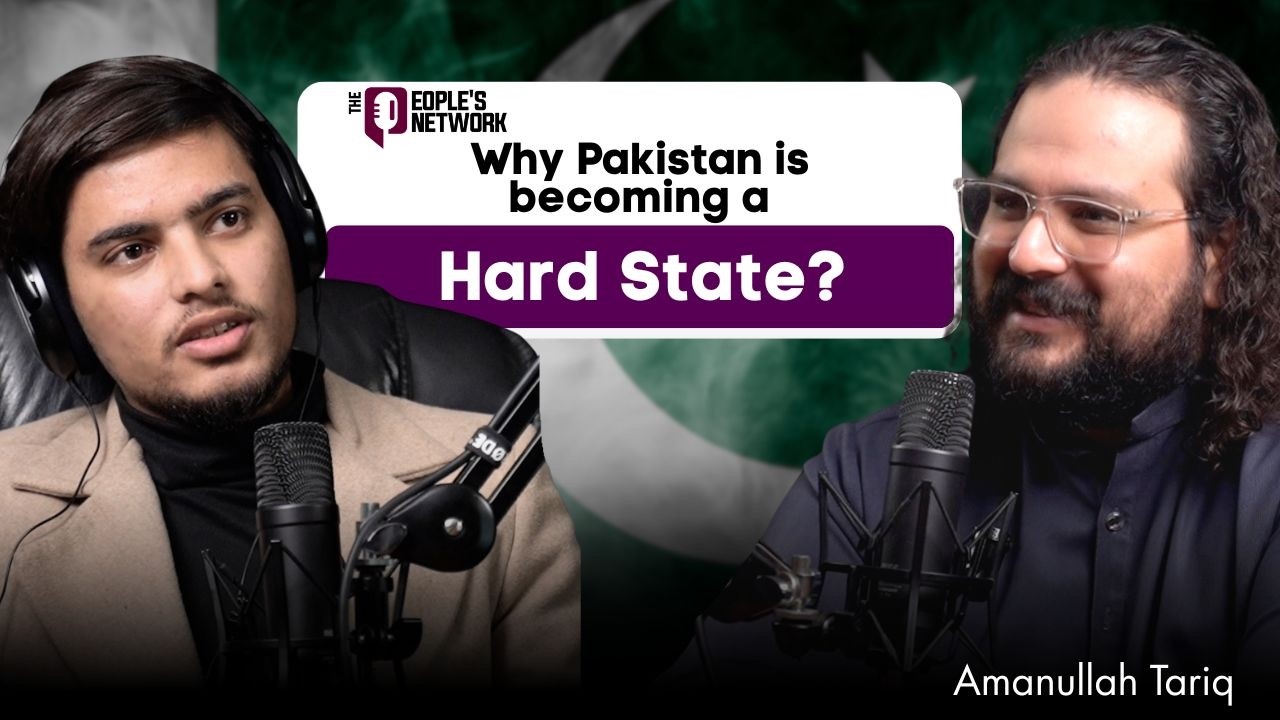 Why Pakistan is Becoming a Hard State? ft Amanullah Tariq ( EON Podcast ) || TPN