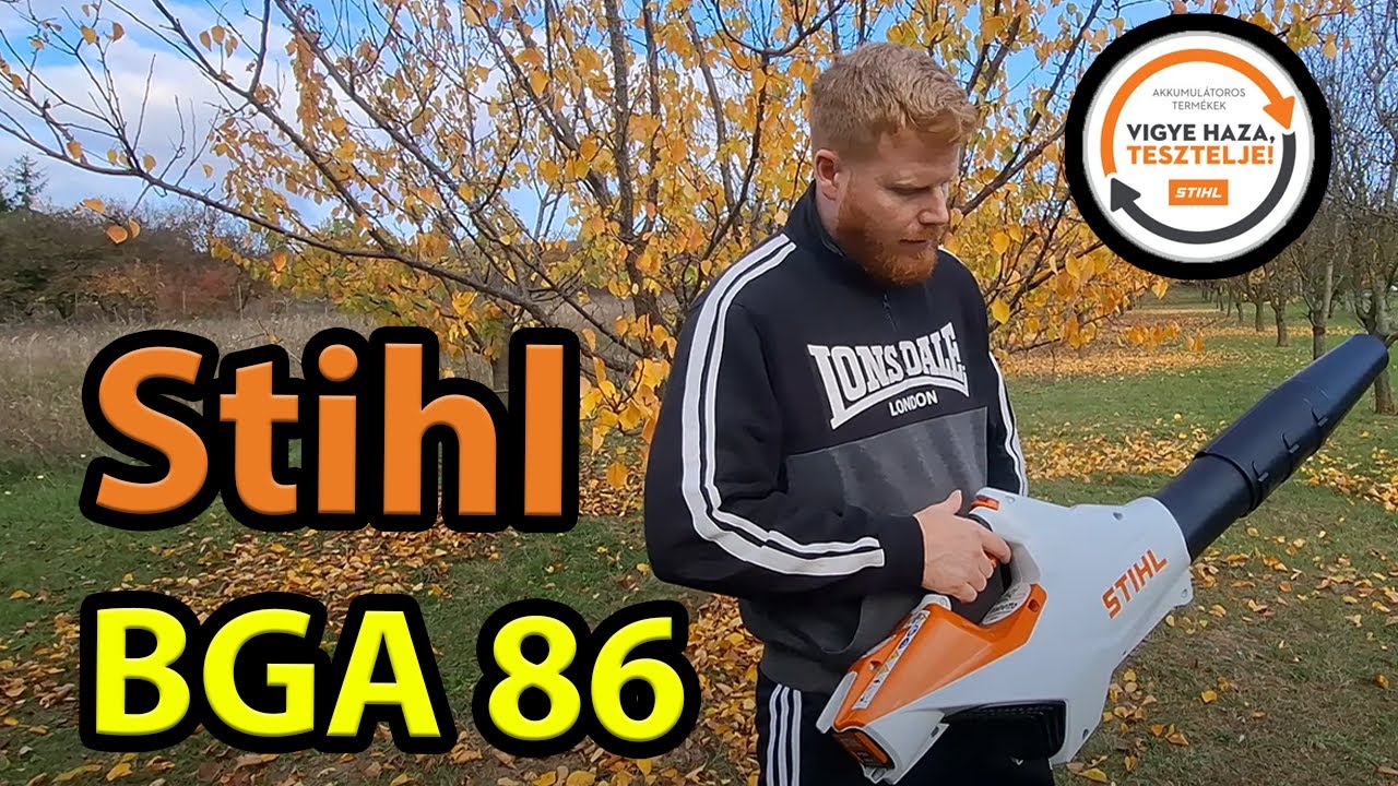 Stihl BGA 86 akkumulátoros lombfúvó TESZT - Stihl 