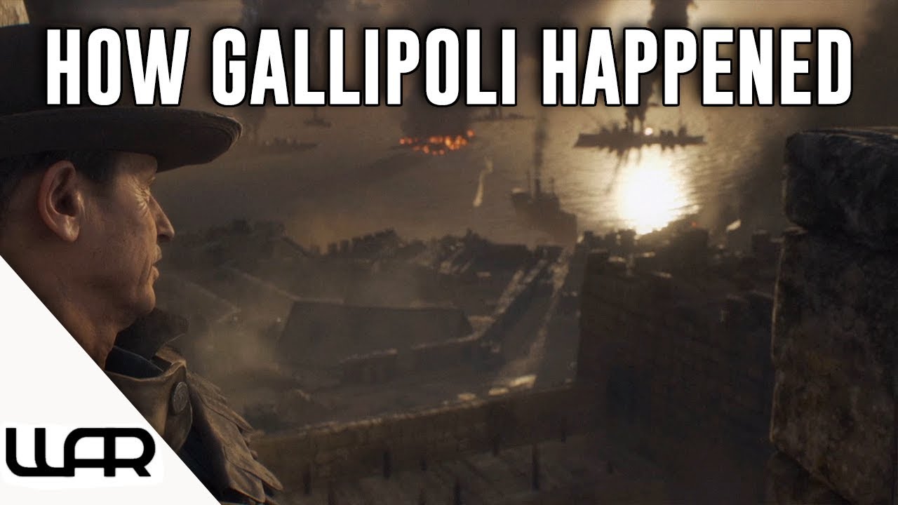 How Did Gallipoli Happen? - BATTLEFIELD 1 - HISTORY IN GAMING - Ep 12
