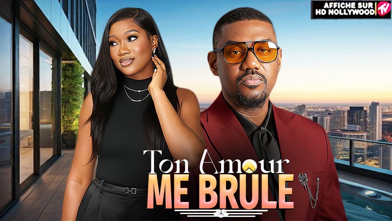 TON AMOUR ME BRULE (Chinenye Nnebe, Eddie Watson): Film Nigerian En Francais Complete 